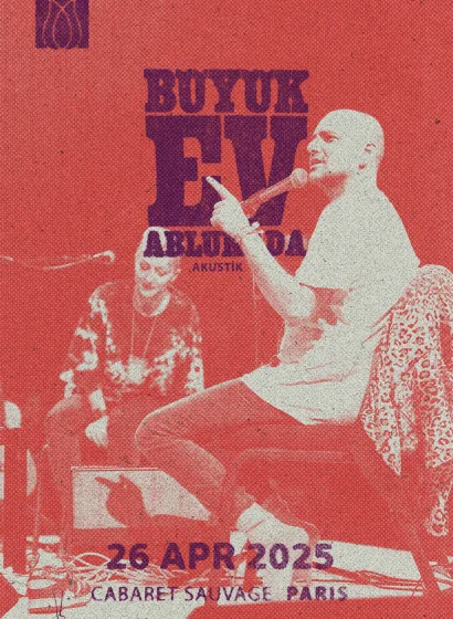Büyük Ev Ablukada à Paris